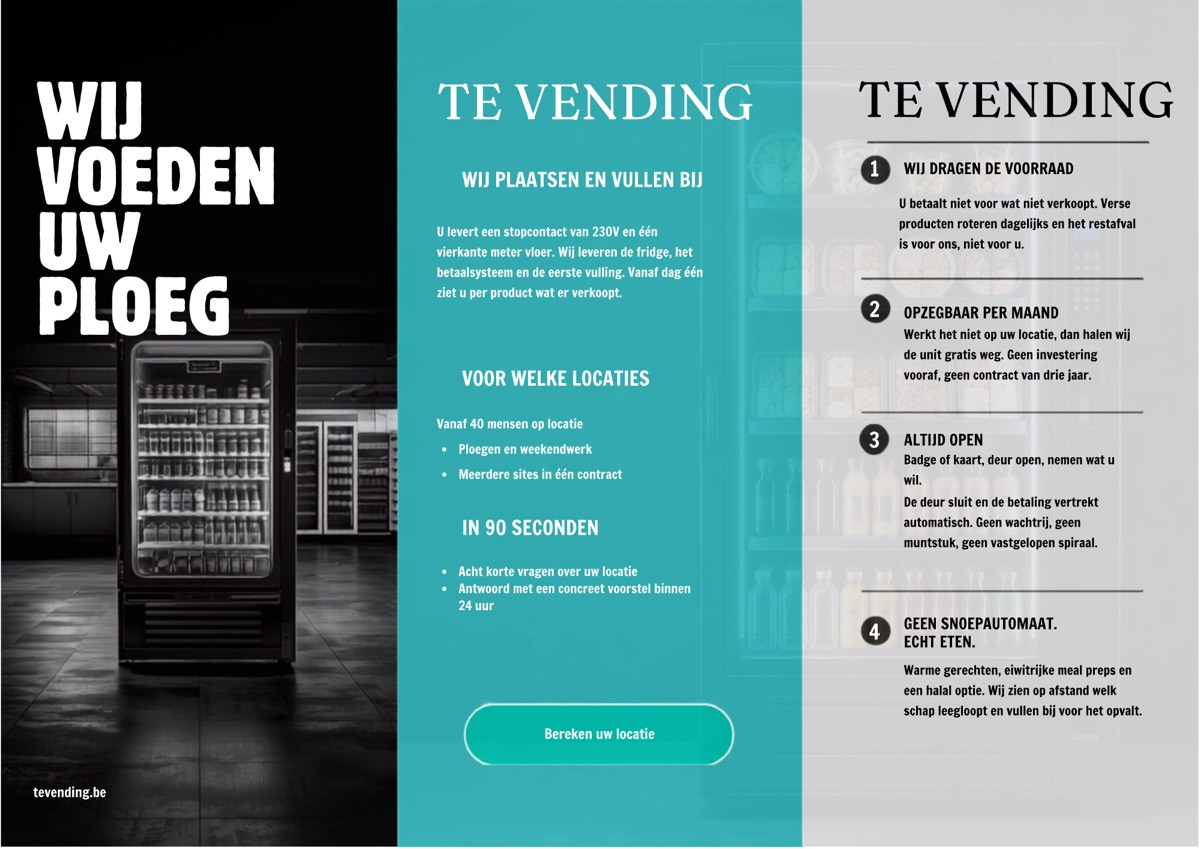 Brochure blad 1 &ldquo;Wij voeden uw ploeg&rdquo;: wij plaatsen en vullen bij, voor welke locaties, in 90 seconden, en vier punten: wij dragen de voorraad, opzegbaar per maand, altijd open, geen snoepautomaat.